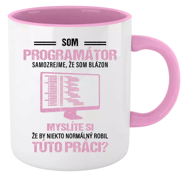 Hrnček  Samozrejme, že som blázon - programátor