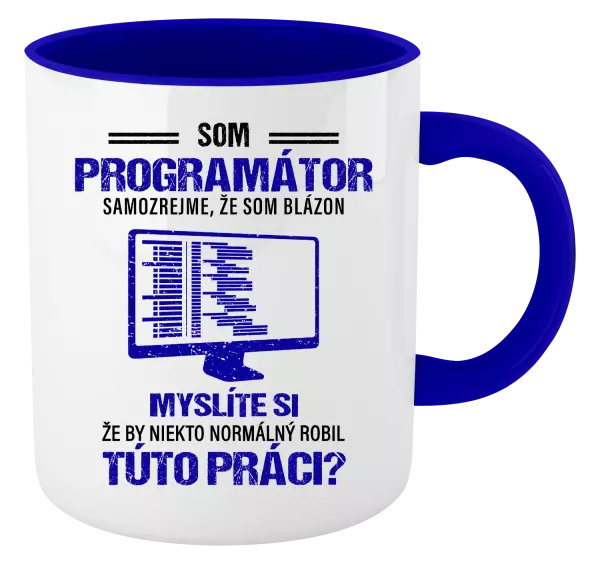 Hrnček  Samozrejme, že som blázon - programátor