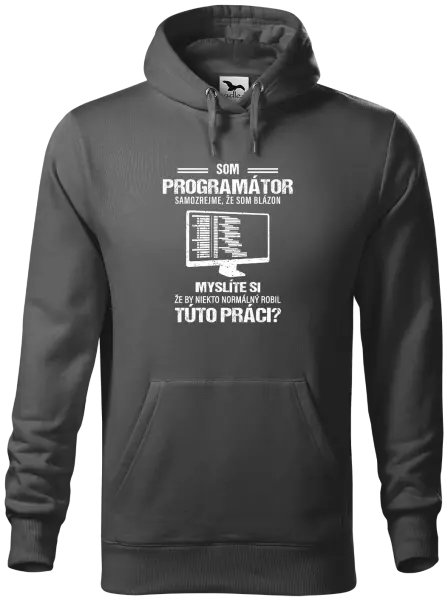 Pánska mikina Samozrejme, že som blázon - programátor