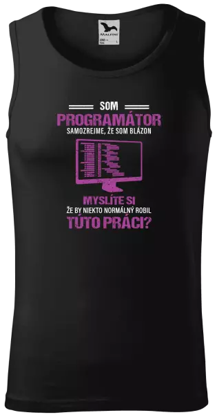 Pánske tielko Samozrejme, že som blázon - programátor