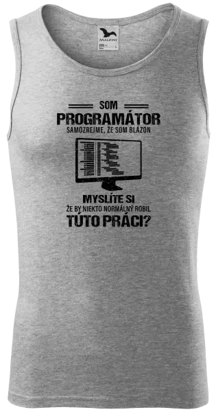 Pánske tielko Samozrejme, že som blázon - programátor