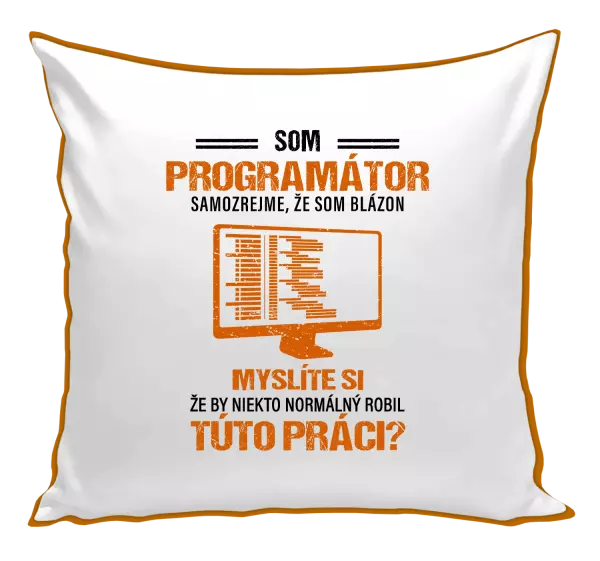Vankúš Samozrejme, že som blázon - programátor