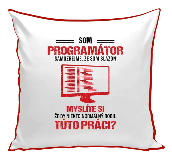 Vankúš Samozrejme, že som blázon - programátor