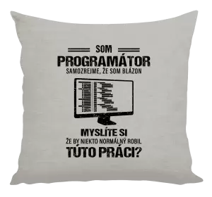 Vankúš Samozrejme, že som blázon - programátor