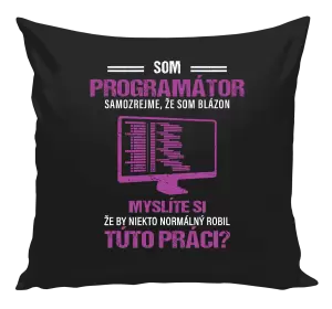 Vankúš Samozrejme, že som blázon - programátor
