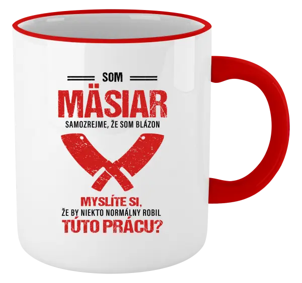 Hrnček Samozrejme, že som blázon - mäsiar