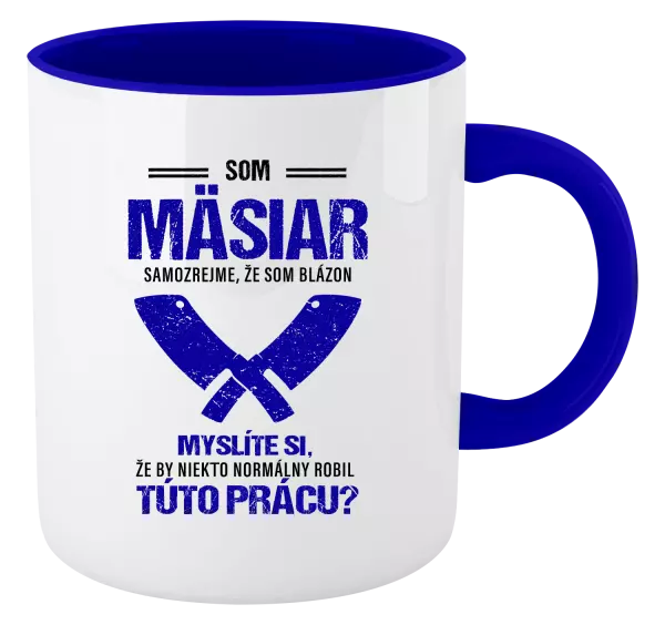 Hrnček  Samozrejme, že som blázon - mäsiar