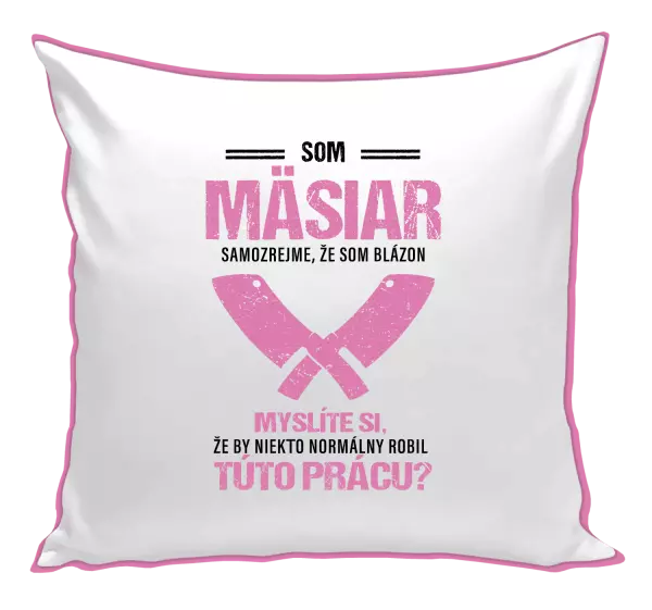 Vankúš Samozrejme, že som blázon - mäsiar