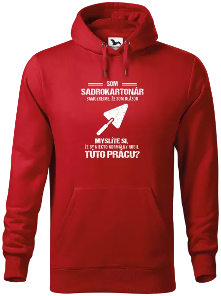 Pánska mikina Samozrejme, že som blázon - sadrokartonár