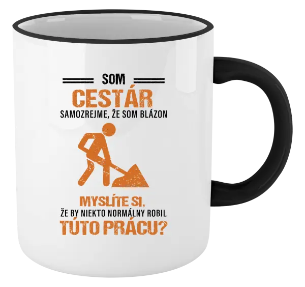 Hrnček Samozrejme, že som blázon - cestár