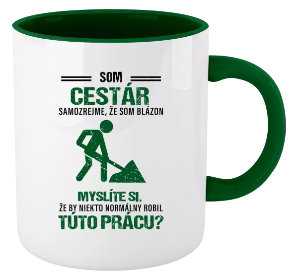 Hrnček  Samozrejme, že som blázon - cestár