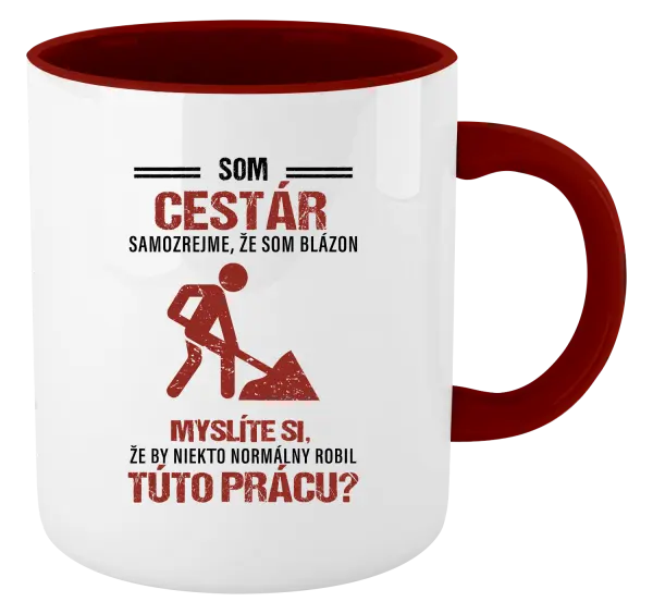 Hrnček  Samozrejme, že som blázon - cestár