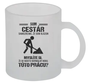 Hrnček Samozrejme, že som blázon - cestár