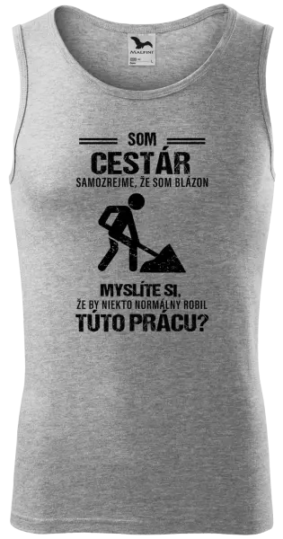 Pánske tielko Samozrejme, že som blázon - cestár