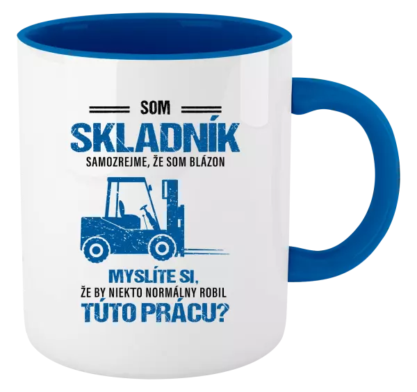Hrnček  Samozrejme, že som blázon - skladník