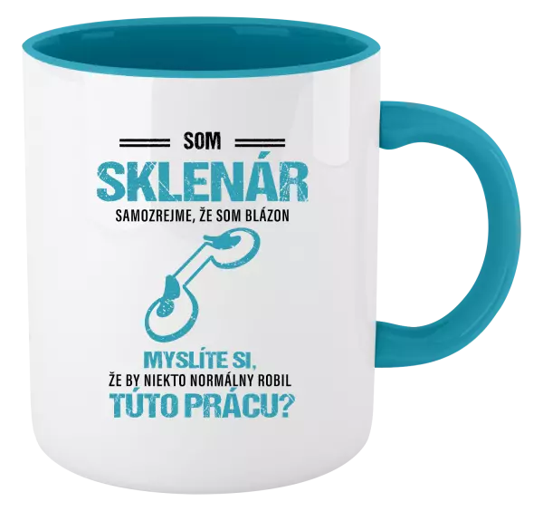 Hrnček  Samozrejme, že som blázon - sklenár