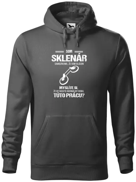 Pánska mikina Samozrejme, že som blázon - sklenár