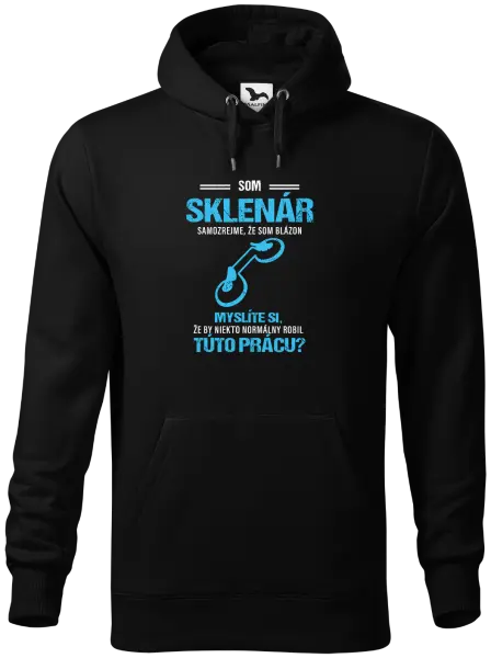 Pánska mikina Samozrejme, že som blázon - sklenár