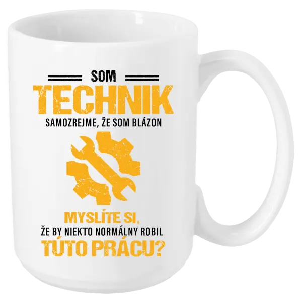 Hrnček Samozrejme, že som blázon - technik