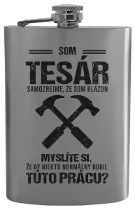 Ploskačka Samozrejme, že som blázon - tesár
