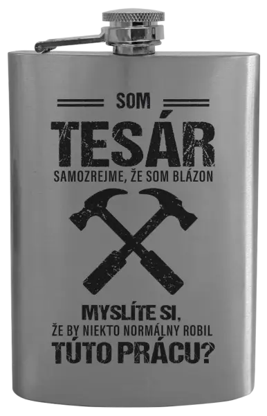 Ploskačka Samozrejme, že som blázon - tesár