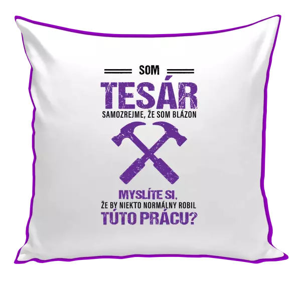 Vankúš Samozrejme, že som blázon - tesár