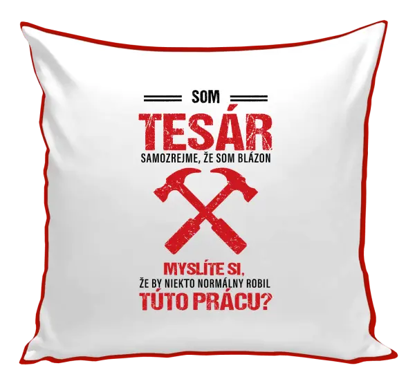 Vankúš Samozrejme, že som blázon - tesár