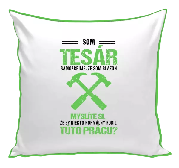 Vankúš Samozrejme, že som blázon - tesár