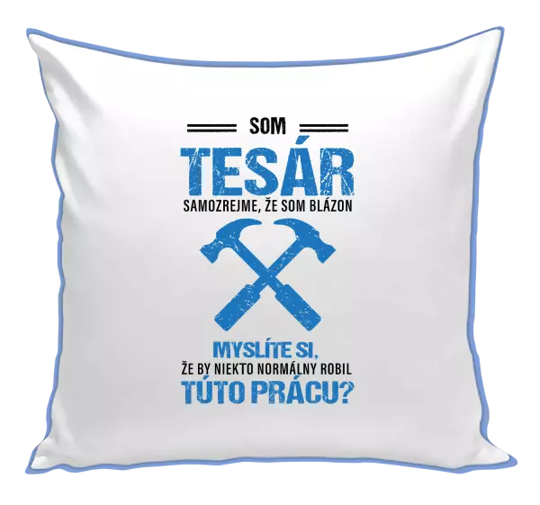 Vankúš Samozrejme, že som blázon - tesár