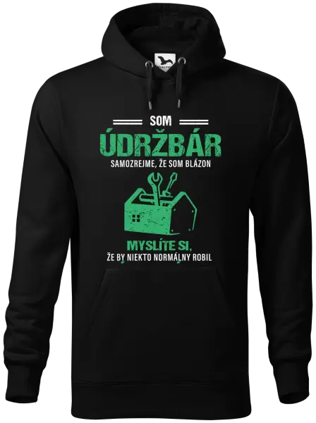 Pánska mikina Samozrejme, že som blázon - údržbár