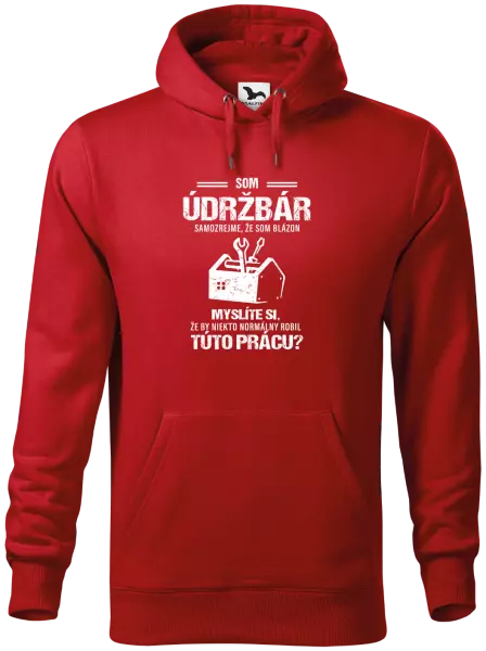 Pánska mikina Samozrejme, že som blázon - údržbár