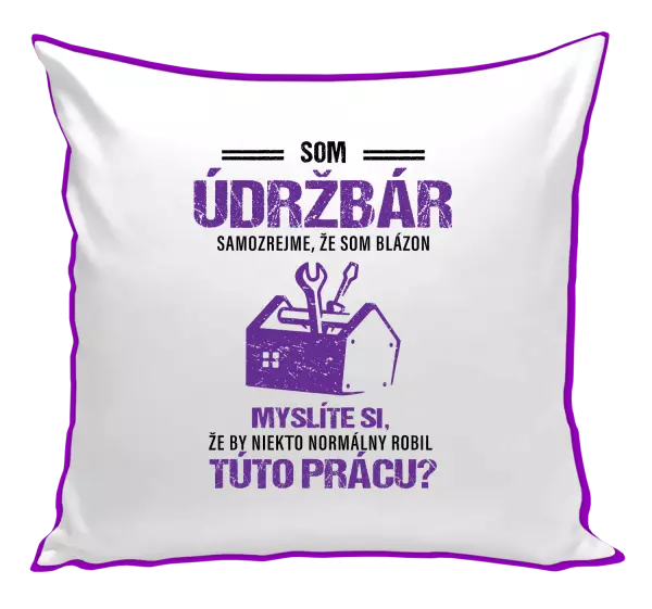 Vankúš Samozrejme, že som blázon - údržbár