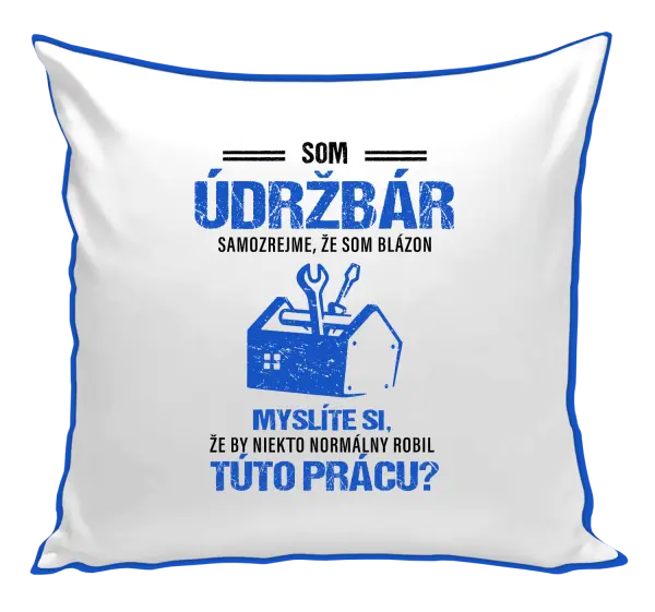 Vankúš Samozrejme, že som blázon - údržbár