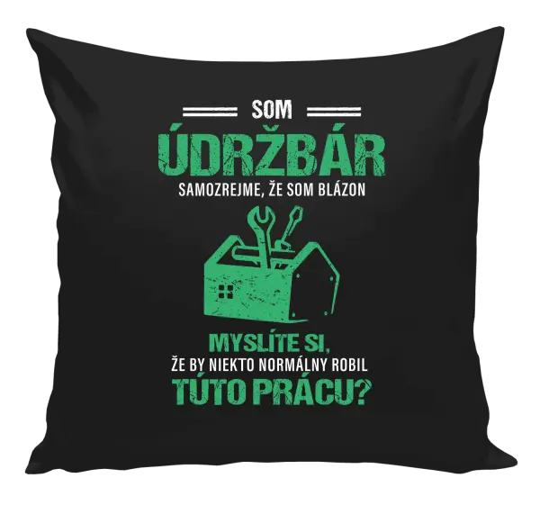Vankúš Samozrejme, že som blázon - údržbár