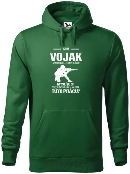 Pánska mikina Samozrejme, že som blázon - vojak
