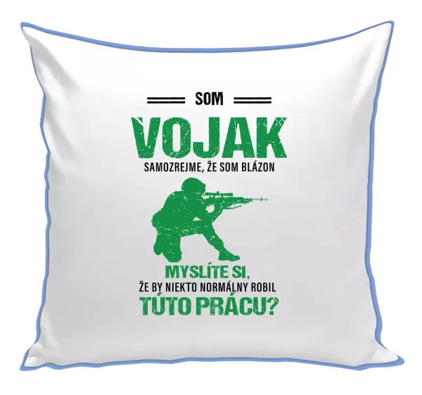 Vankúš Samozrejme, že som blázon - vojak