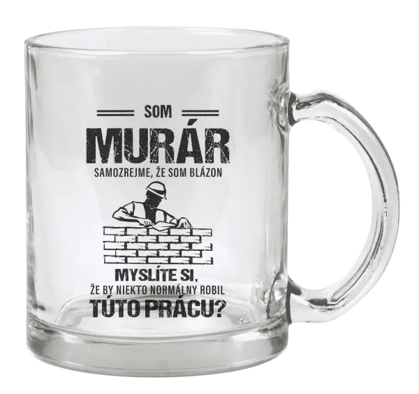 Hrnček Samozrejme, že som blázon - murár