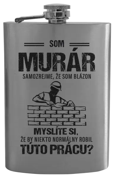 Ploskačka Samozrejme, že som blázon - murár