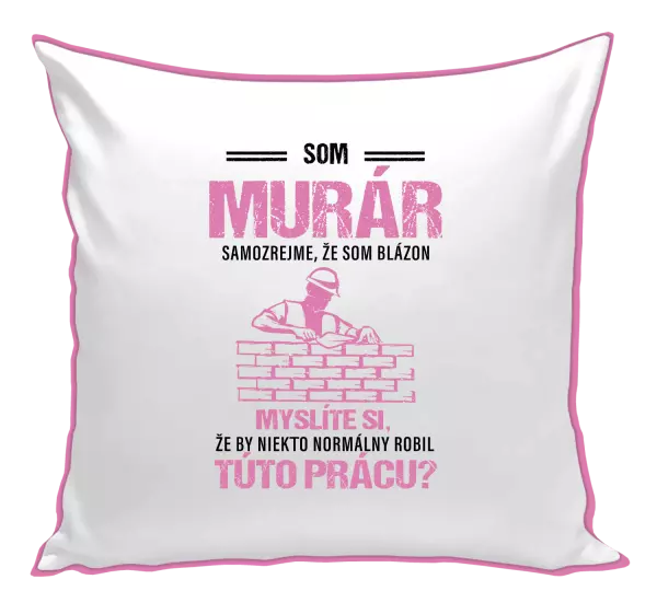 Vankúš Samozrejme, že som blázon - murár