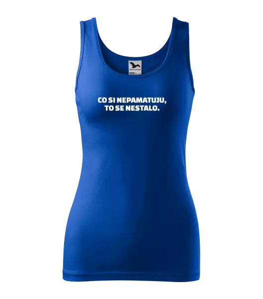 Dámské tílko Co si nepamatuju, to se nestalo