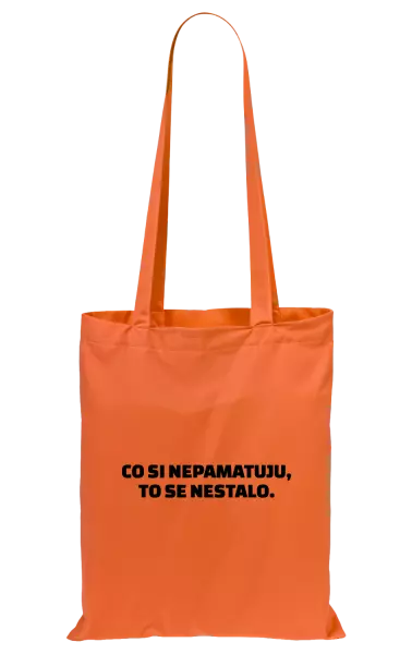 Látková taška Co si nepamatuju, to se nestalo