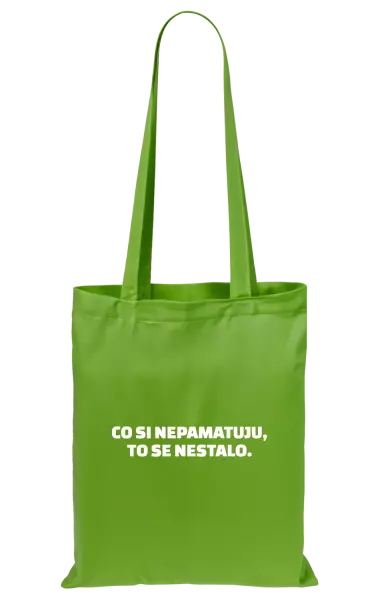 Látková taška Co si nepamatuju, to se nestalo