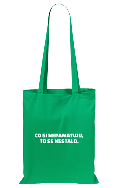 Látková taška Co si nepamatuju, to se nestalo