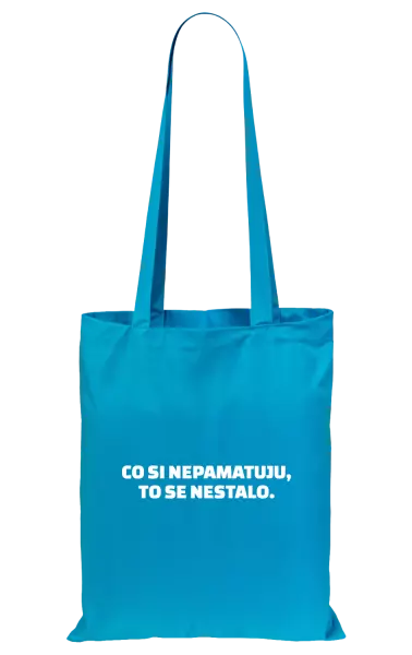 Látková taška Co si nepamatuju, to se nestalo