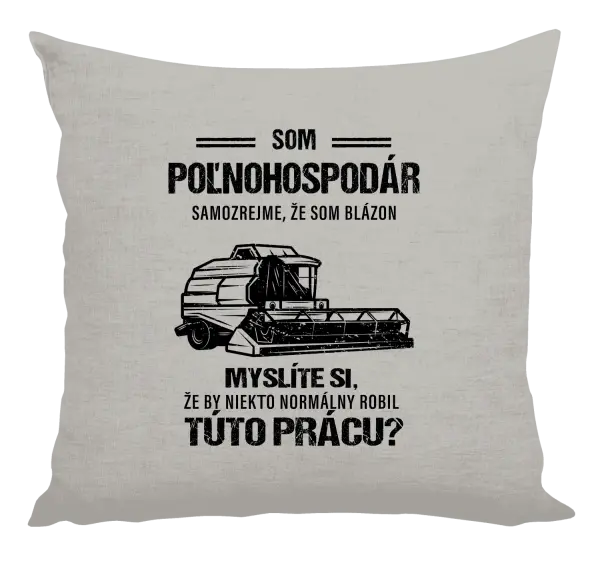 Vankúš Samozrejme, že som blázon - poľnohospodár