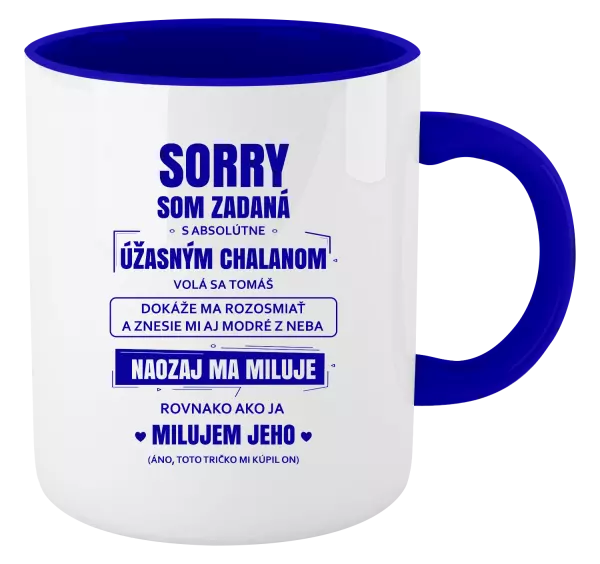 Hrnček  Sorry, som zadaná