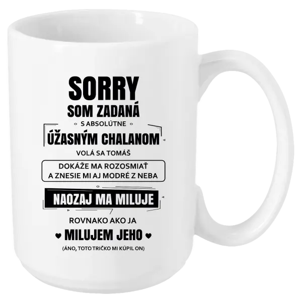 Hrnček Sorry, som zadaná