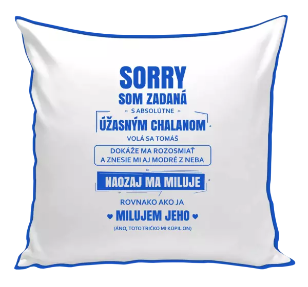 Vankúš Sorry, som zadaná