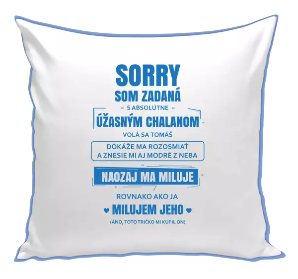 Vankúš Sorry, som zadaná
