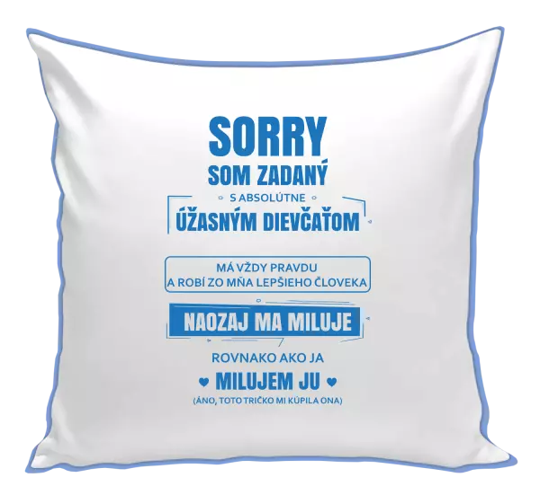 Vankúš Sorry, som zadaný